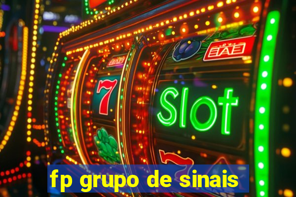 fp grupo de sinais